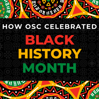 OSC Celebrates Black History Month 2024